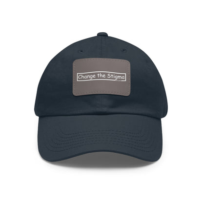 Change the Stigma Brand Dad Hat