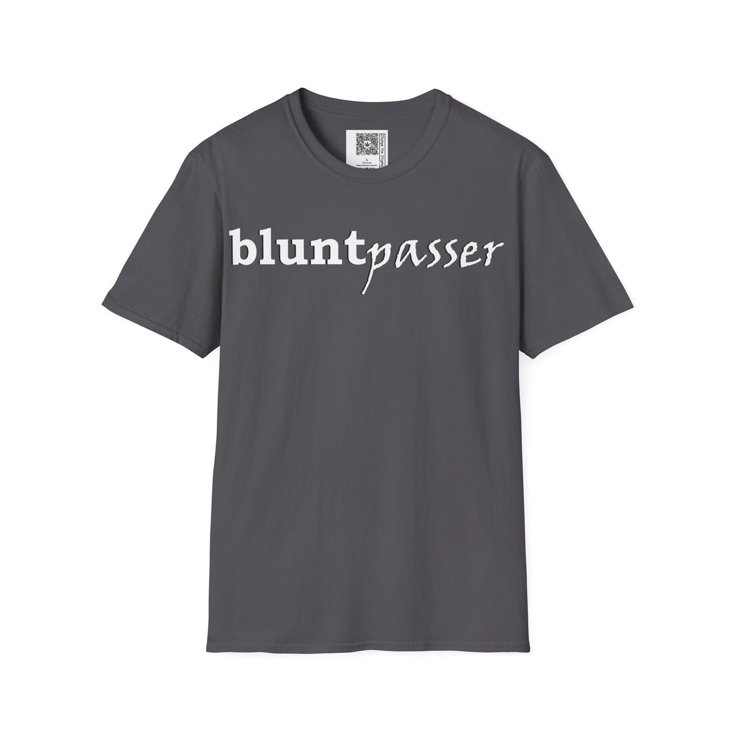 Change the Stigma, Charcoal color, shirt saying "blunt passer", Shirt is open displayed, Qr code is shown