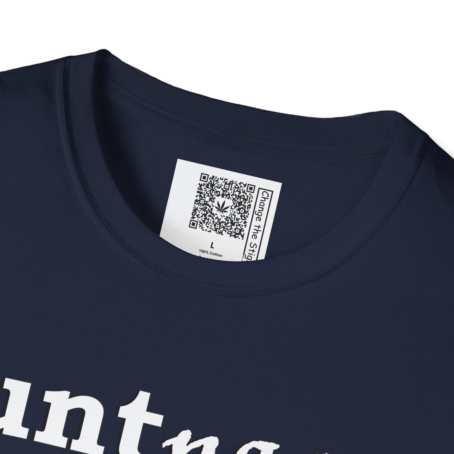 Change the Stigma, Navy color, shirt saying "blunt passer" , Shirt is open displayed, Qr code is shown neck tag