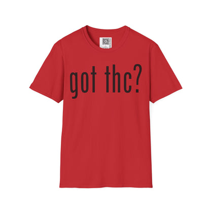Change the Stigma GOT THC Weed Shirt