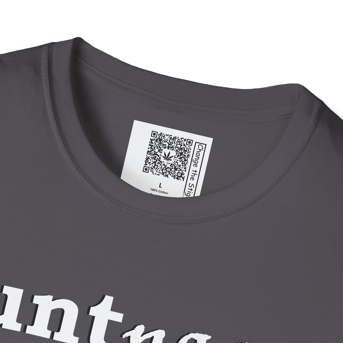 Change the Stigma, Charcoal color, shirt saying "blunt passer", Shirt is open displayed, Qr code is shown neck tag