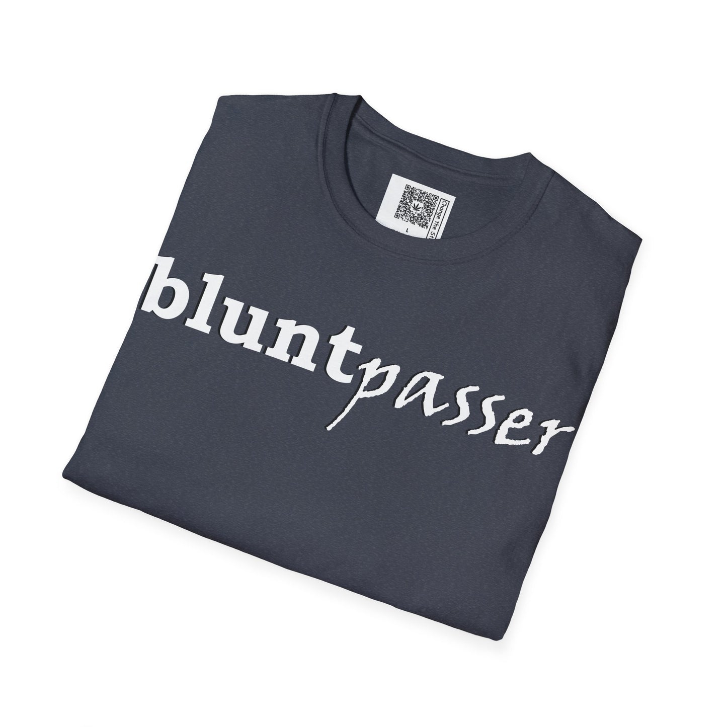 Change the Stigma, Heather Navy color, shirt saying "blunt passer", Folded, Qr code is shown