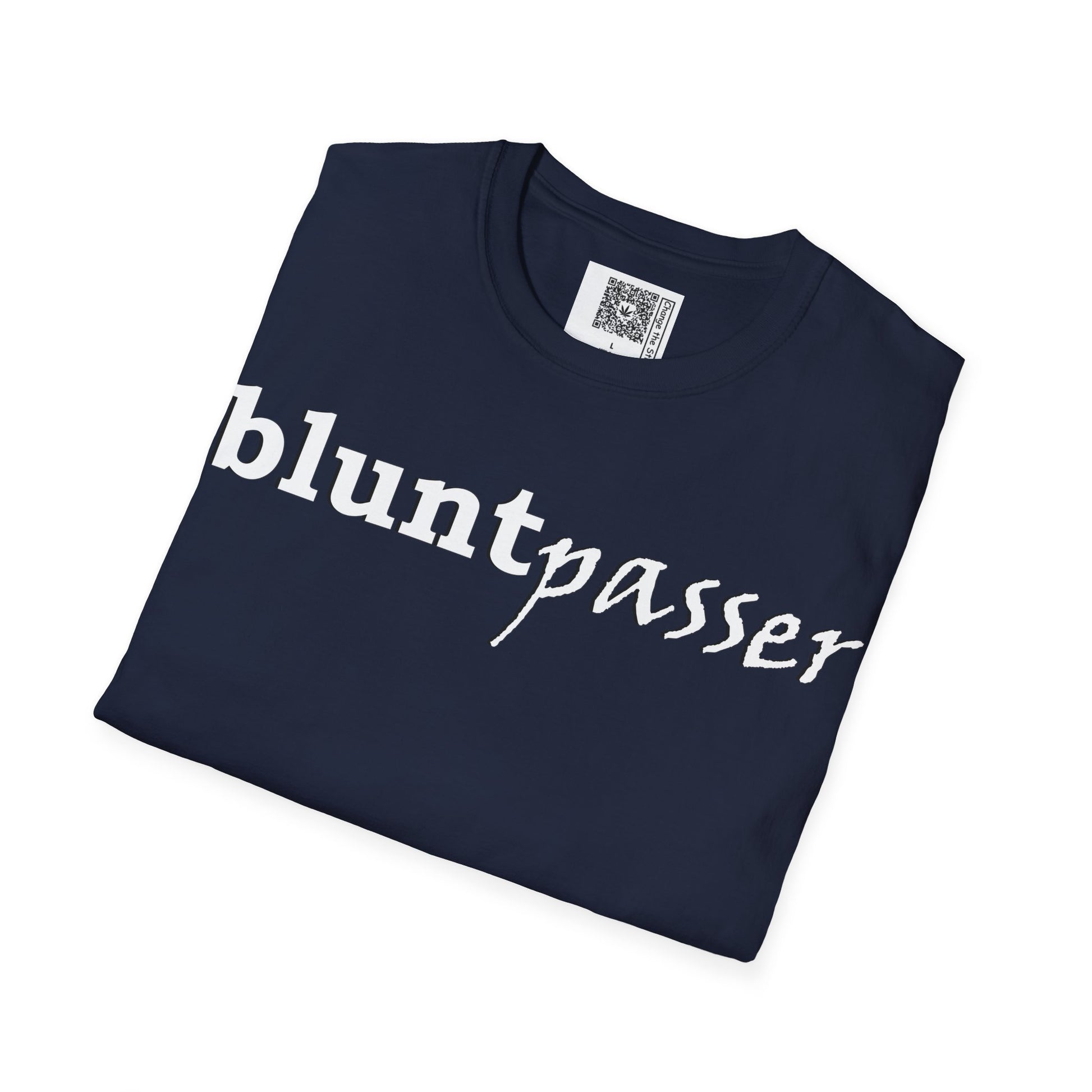 Change the Stigma, Navy color, shirt saying "blunt passer", Folded, Qr code is shown