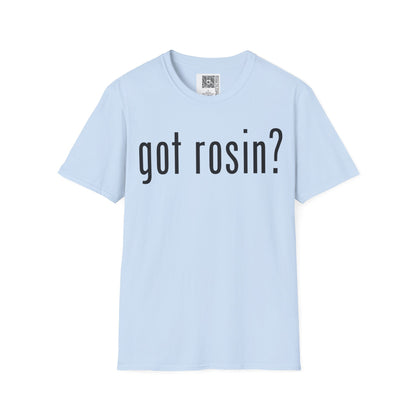 Change the Stigma GOT ROSIN Weed Shirt