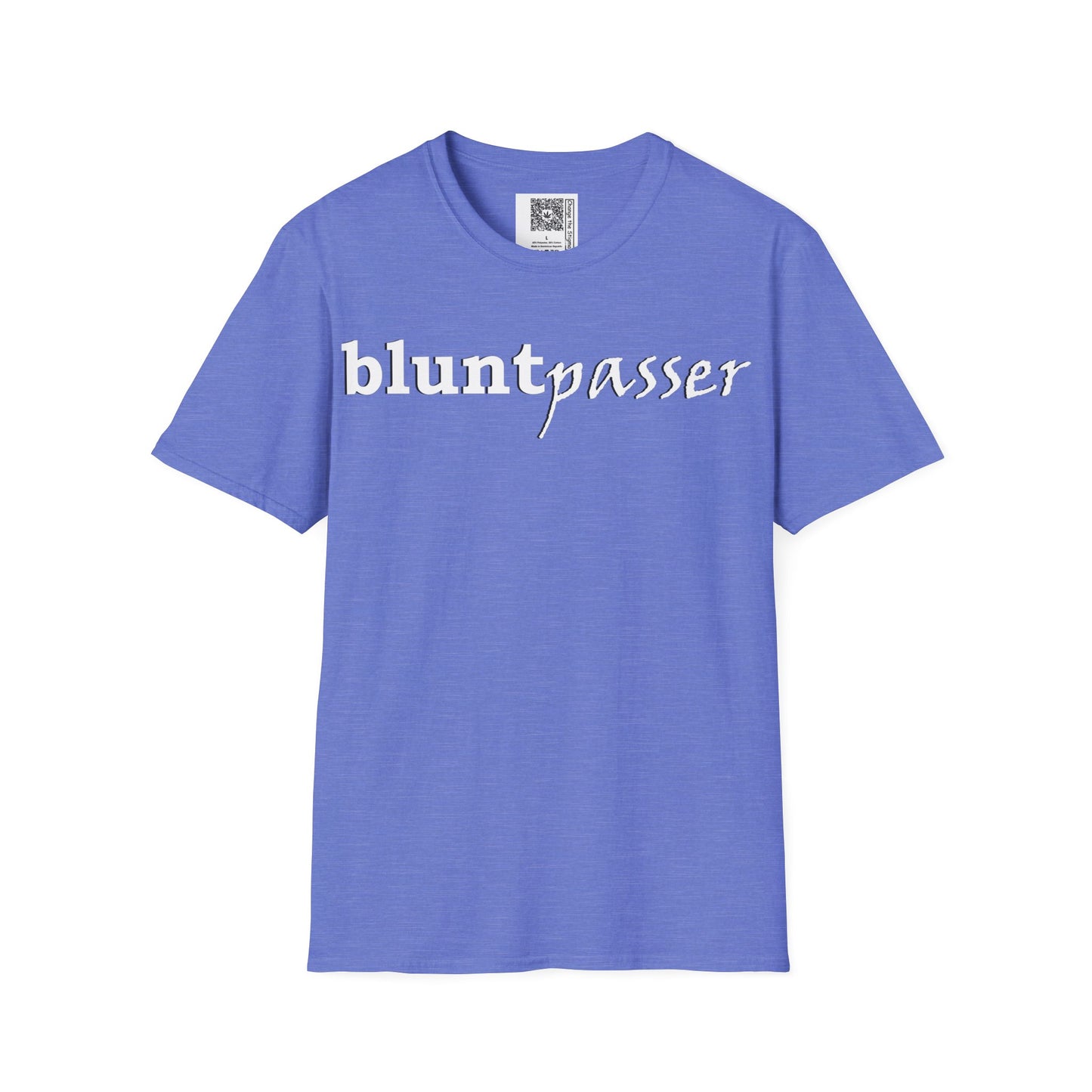 Change the Stigma, Heather Royal color, shirt saying "blunt passer", Shirt is open displayed, Qr code is shown neck tag