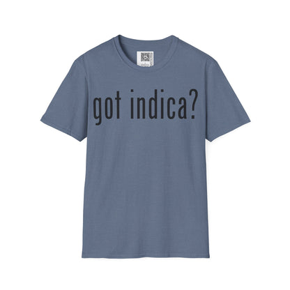 Change the Stigma GOT INDICA Weed Shirt